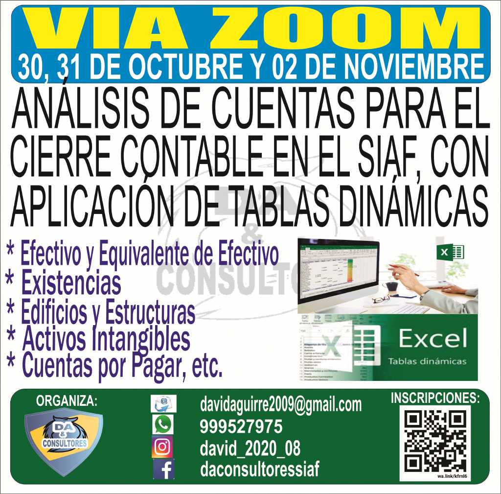 ANÁLISIS DE CUENTAS PARA EL CIERRE CONTABLE EN EL SIAF, CON APLICACIÓN DE TABLAS DINÁMICAS